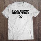 Tadostore Fuck Trump Ditch Mitch Premium Tee Shirt
