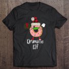 Tadostore Dramatic Elf Quarantine Christmas Elf Funny Donut 2020 Meme Tee Shirt