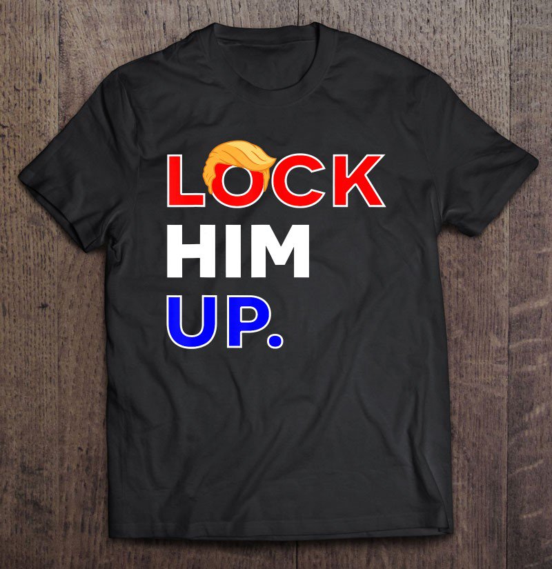Tadostore Lock Him Up - Impeach The President Toupee - Dark Tee Shirt