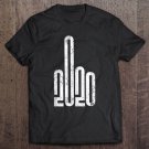 Tadostore 2020 Sucks Fuck You Middle Finger Humor Tee Shirt