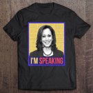 Tadostore Iâ€™M Speaking - Kamala Harris 2020 Ver2 Tee Shirt