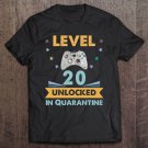 Tadostore Level 20 Unlocked In Quarantine Gamer Birthday 20 Years Old Tee Shirt