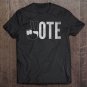 Tadostore Vote Election Victory Hand Sign For Vote Tee Shirt