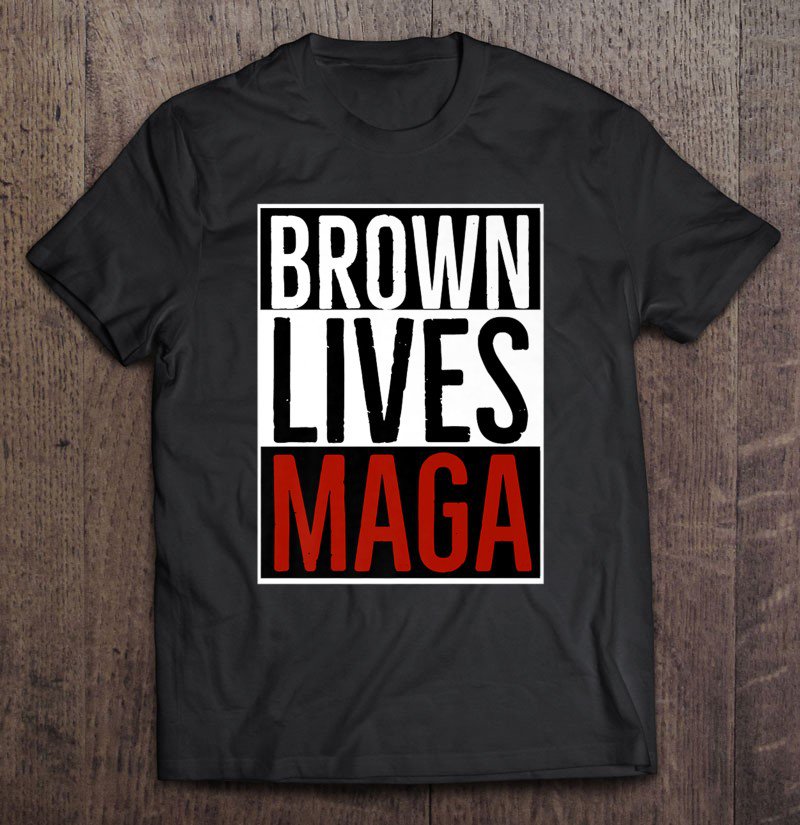 Tadostore Brown Lives Maga Tee Shirt