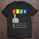 Tadostore 2020 Very Bad, Would Not Recommend Periodic Table F, U, C, K Tee Shirt