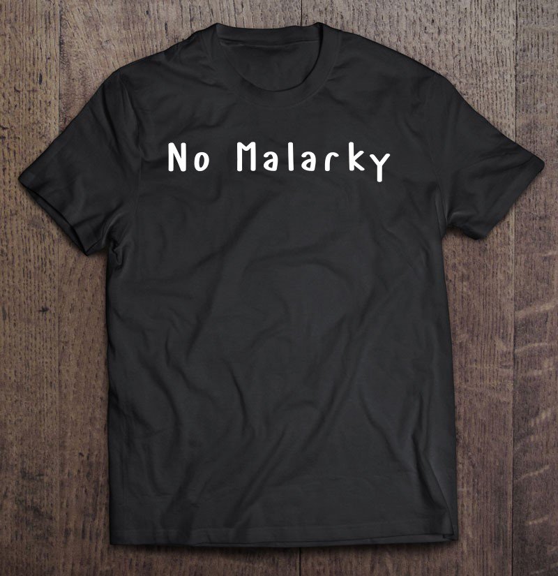 Tadostore Womens No Malarky V-Neck Tee Shirt
