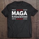 Tadostore My Attorney Got Arrested Tshirt Anti Trump Tee Shirt
