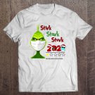 Tadostore Stink Stank Stunk 2020 Very Bad Would Not Recommend Grinch Wearing Mask Tee Shirt