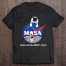 Tadostore Masa Make America Smart Again Tee Shirt