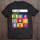 Tadostore Search Loser Find Donald Trump Gift - Funny Political Tee Shirt