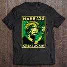 Tadostore Make 420 Great Again Donald Trump Weed Cannabis Stoner Tee Shirt