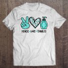 Tadostore Peace Love Sanitize Stay Home Quarantine Leopard Print Tee Shirt