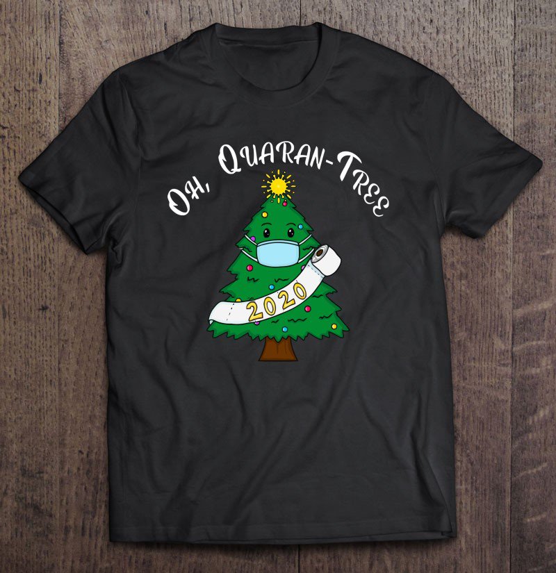 Tadostore Funny Quarantine Christmas Tree Ornament Decor 2020 Gift Tee Shirt