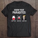 Tadostore Know Your Parasites Ticks - Funny Anti-Trump Tee Shirt