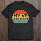 Tadostore Tu My Vp Looks Like Me Kamala Harris 2020 Gift Vintage Tee Shirt