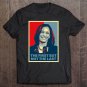 Tadostore The First But Not The Last Kamala Harris First Female Vp Tee Shirt