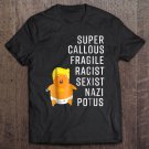 Tadostore Trump Baby Balloon Blimp Float Not My President Tee Shirt