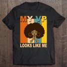 Tadostore My Vp Looks Like Me Vice President Tee Shirt