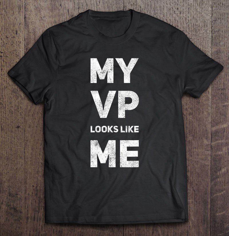 Tadostore My Vp Looks Like Me Ver5 Tee Shirt
