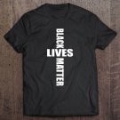 Tadostore Black Lives Matter - Blm Cross God Christian Outfit Tee Shirt