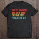 Tadostore Say Yes To Masks, No To Bras - Awareness Tee Shirt