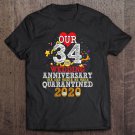 Tadostore Our 34Th Wedding Anniversary The One Where Quarantined 2020 Ver2 Tee Shirt