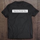 Tadostore Seems Kinda Sus. Tee Shirt
