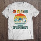 Tadostore 2020 Never Forget Funny Retro Vintage Mask Toilet Paper Tee Shirt