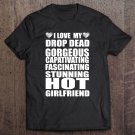 Tadostore I Love My Hot Girlfriend, Valentines Day Gifts Tee Shirt