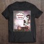 Tadostore My Forever Valentine,Sweet,Morbid,Dark,Heart Break Tee Shirt