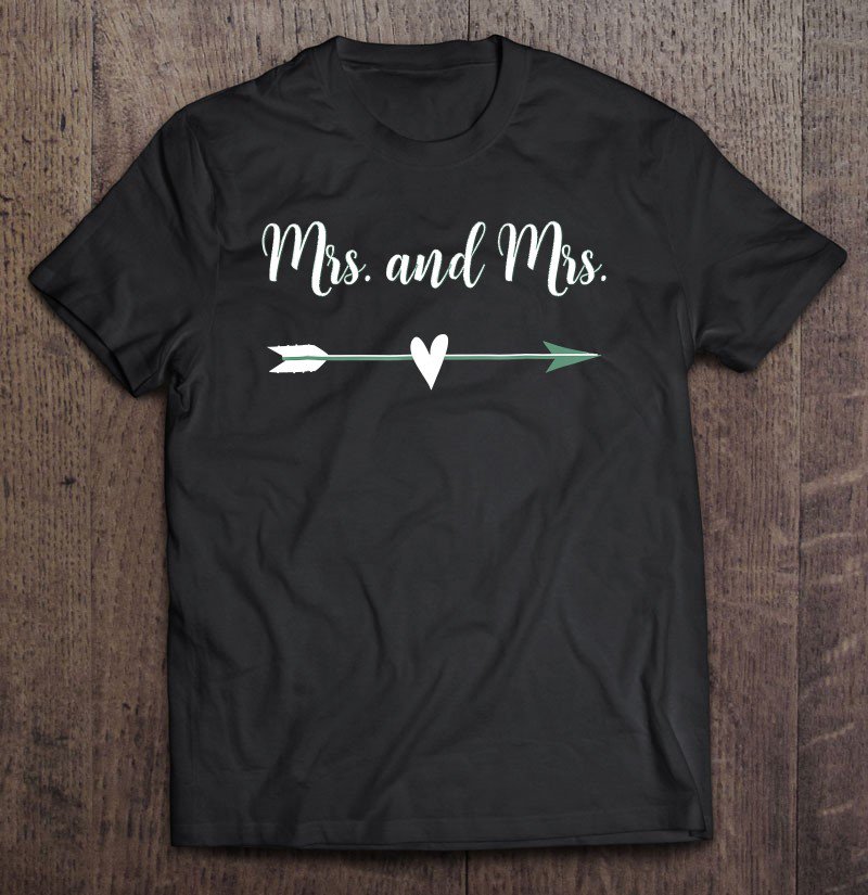 Tadostore Lesbian Mrs. And Mrs. Heart Arrow Celebrate Diversity Tee Tee Shirt