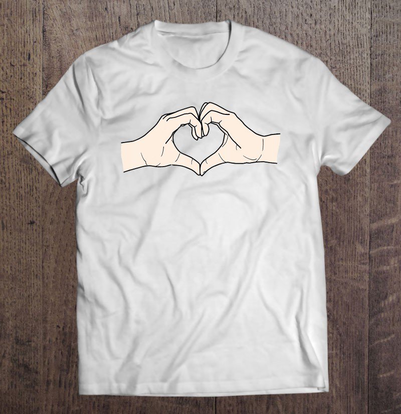 Tadostore Hands Making Heart Shape Love Sign Language Valentine's Day Tee Shirt