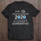 Tadostore 7Th Anniversary Celebrate In Quarantine, Social Distancing Tee Shirt