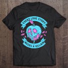 Tadostore Villains Every Love Story Needs A Villain Valentine's Pullover Tee Shirt