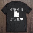 Tadostore Someone In Utah Loves Me Tshirt Cute State Tee Shirt