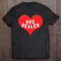 Tadostore Hug Dealer Pullover Tee Shirt