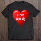 Tadostore I Love Dolly Red Heart Girlfriend Tee Shirt