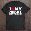 Tadostore I Love My Nerdy Boyfriend Tee Shirt