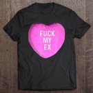 Tadostore Funny Valentines Day Single Shirts For Women Men Fuck My Ex Tee Shirt