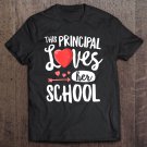Tadostore This Principal Loves Her School Valentines Day Gift Tee Shirt