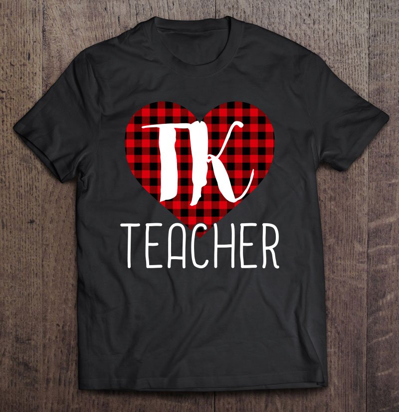 Tadostore Tk Teacher Valentine's Day Buffalo Plaid Heart Tee Tee Shirt