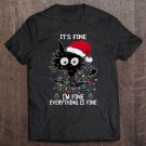 Black Cat Christmas Its Fine Im Fine Everything Is Fine Unisex T Shirt