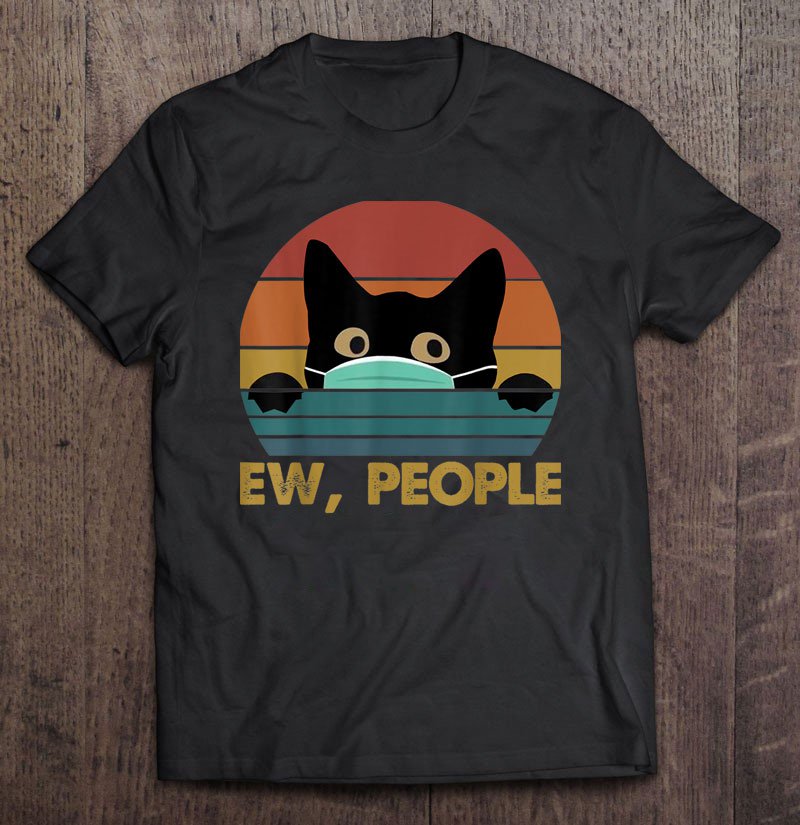 Black Cat Ew People Facemask Vintage Essential Unisex T Shirt