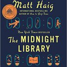 The Midnight Library: A Novel Hardcover  by Matt Haig