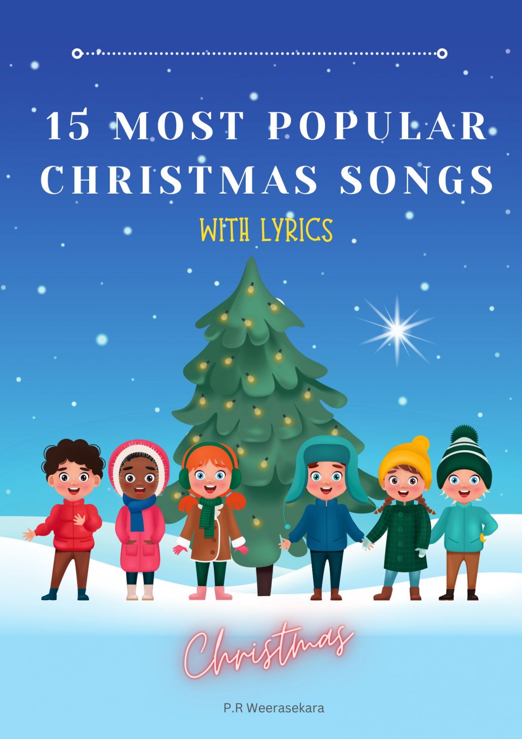 15 Most Popular Christmas Songs With Lyrics