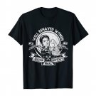 Biker Chicks   Well Behaved Women Tee Shirt Distressed