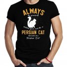 Be A Persian Cat Lover T-Shirt