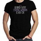 Behind Every Strong Woman Is Her Cat T-Shirt