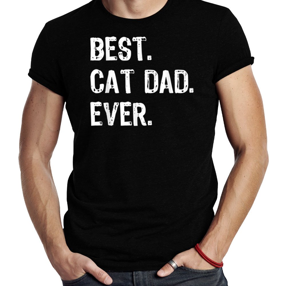 Best Cat Dad Ever Cool Daddy Funny T-Shirt