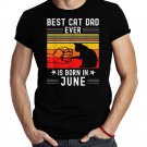 Best Cat Dad Ever Is Born In June Retro Birthday Cat Dad T-Shirt